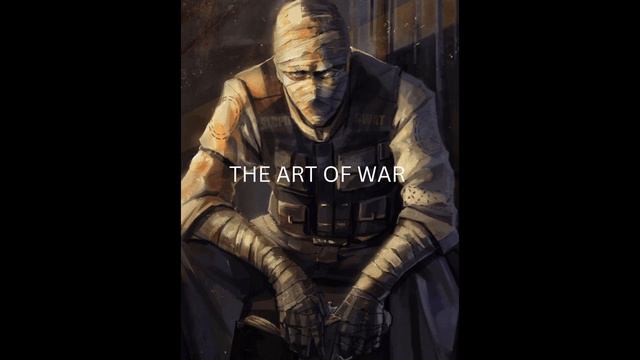The Art of War by Sun Tzu Chapter 2 : Narrated by Joshua Graham смотреть онлайн