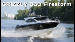 Катер GRIZZLY 860 Firestorm