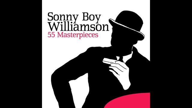 Sonny Boy Williamson - Keep Your Hands Out of My Pocket смотреть онлайн