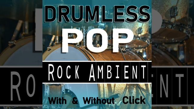 50-100bpm Easy Pop Rock Ballad Drumless With Click