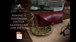 Очечник из кожи своими руками + выкройка PDF / Сделай сам чехол для очков