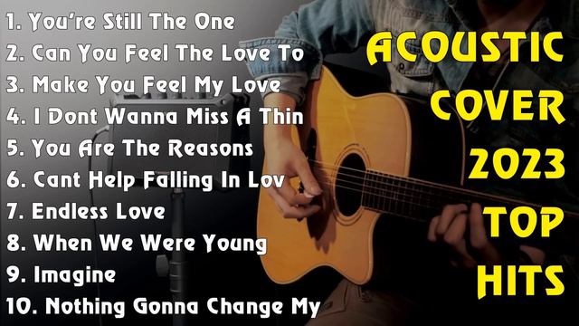 ACOUSTIC COVER 2023 TOP HITS смотреть онлайн