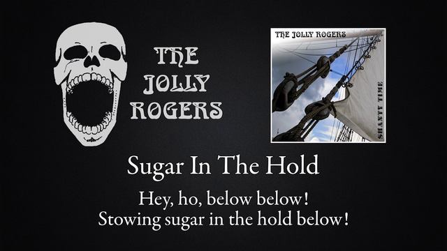 The Jolly Rogers - Shantytime: Sugar In The Hold смотреть онлайн