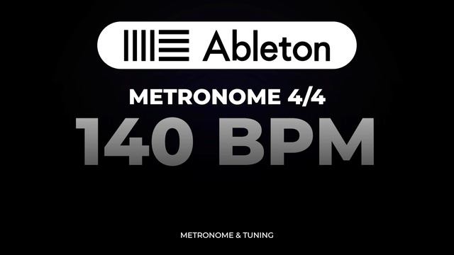 Metronome (Ableton Sound) - 140 BPM 4/4 (Beats per minute) смотреть онлайн