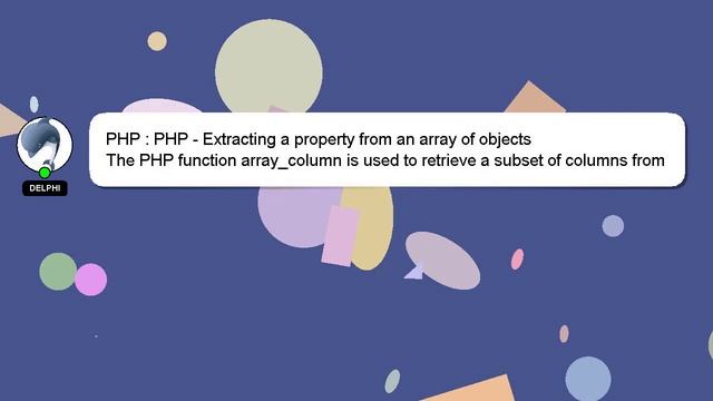 PHP : PHP - Extracting a property from an array of objects смотреть онлайн