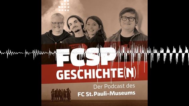 FCSP-Geschichte(n) – #1 Die Wichtigste Mannschaft Aller Zeiten