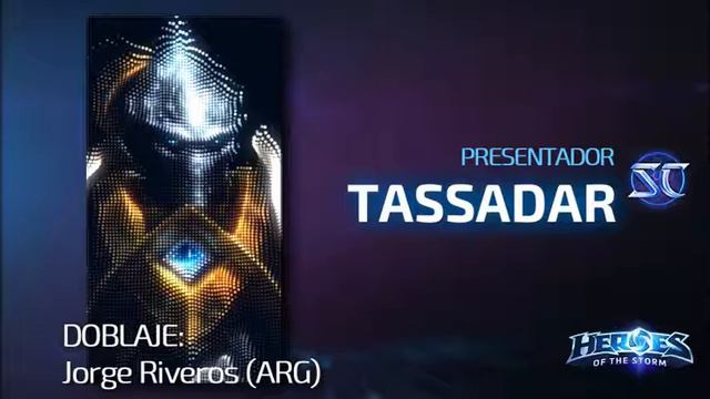Presentador Tassadar (Español Latino) - Heroes of the Storm смотреть онлайн