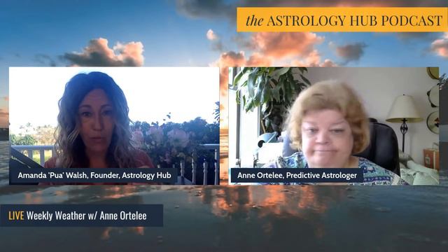 [WEEKLY ASTROLOGICAL WEATHER] May 24-30, 2021 w/ Astrologer Anne Ortelee смотреть онлайн