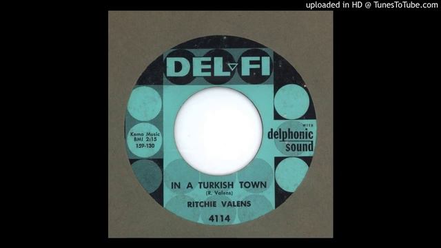 Valens, Ritchie - In a Turkish Town - 1958 смотреть онлайн