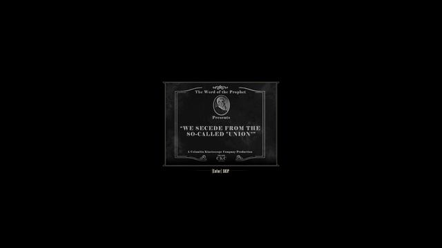 We Secede from the So-Called 'Union' (BioShock Infinite Kinetoscope) [2K] смотреть онлайн