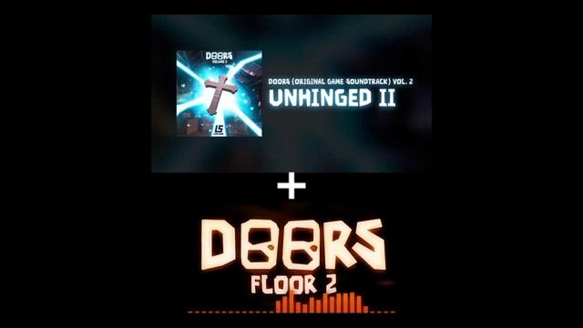Unhinged II and Terminated plays together | DOORS OST AND DOORS FLOOR 2 OST смотреть онлайн