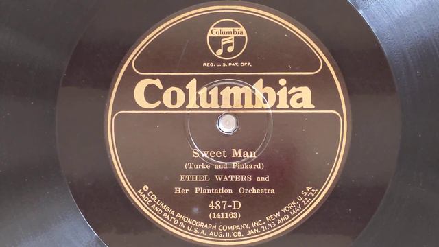 Sweet Man - Ethel Waters & Her Plantation Orchestra - Columbia 487-D