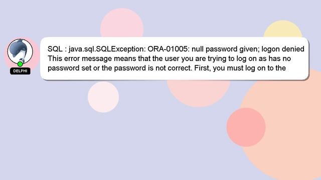 SQL : java.sql.SQLException: ORA-01005: null password given; logon denied смотреть онлайн
