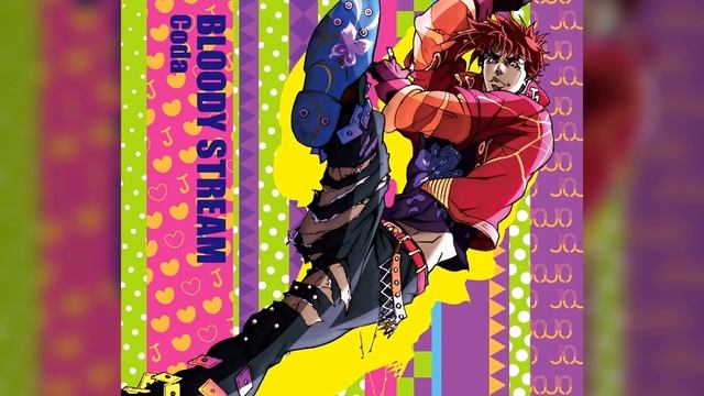 JoJo's Bizarre Adventure Opening 2 Full『BLOODY STREAM』 смотреть онлайн