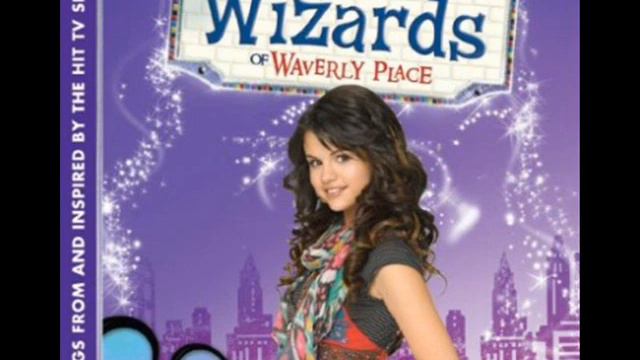 Wizards of Waverly Place The Soundtrack - Magic Selena Gomez смотреть онлайн