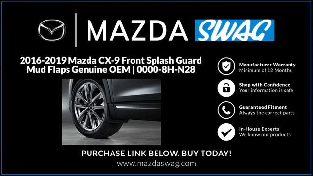 2016-2019 Mazda CX-9 Front Splash Guard Mud Flaps Genuine OEM | 0000-8H-N28 смотреть онлайн