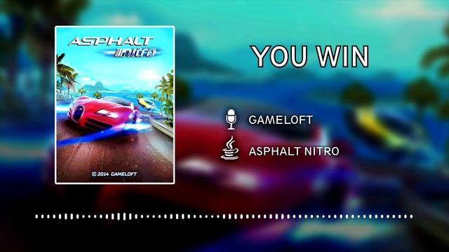 Asphalt Nitro OST (JAVA) - You Win смотреть онлайн