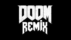 DOOM Remix - At Doom's Gate (Level 1 Theme E1M1)