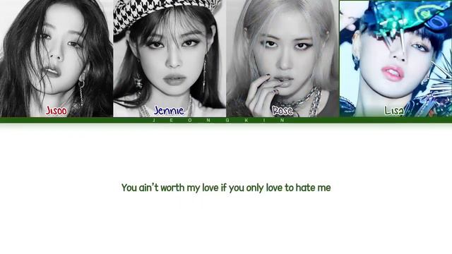 [1 HOUR] BLACKPINK (블랙핑크) - Love To Hate Me (Color Coded Lyrics Eng/Rom/Han)