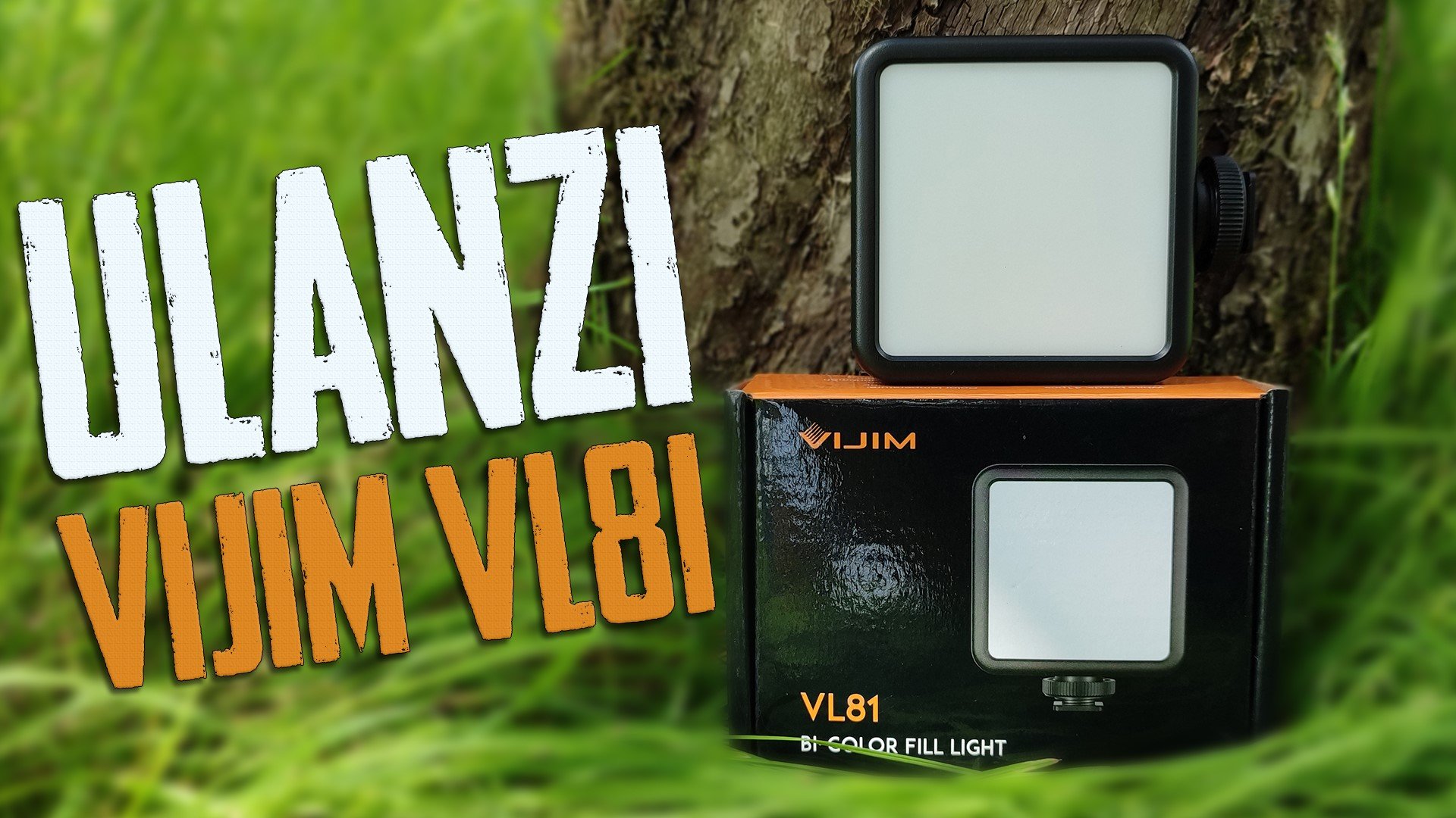 Ulanzi VIJIM VL81 обзор Накамерного света - Светодиодный осветитель Ulanzi Vijim VL81 . смотреть онлайн