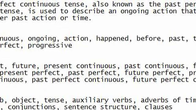 The past perfect continuous tense, also known as the past perfect progressive tense, is used to des смотреть онлайн