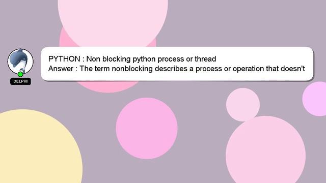 PYTHON : Non blocking python process or thread смотреть онлайн
