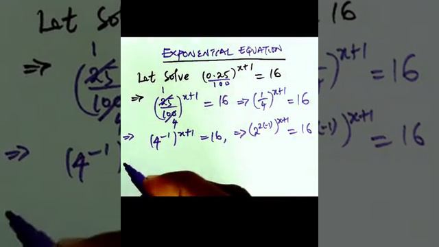 Solving an equation | (0.25)ˣ⁺¹ =16. смотреть онлайн