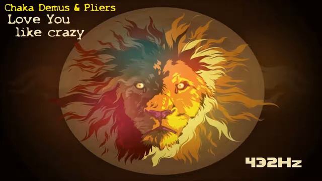 Chaka Demus & Pliers - Love you like crazy - 432Hertz смотреть онлайн