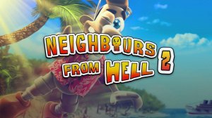 Прохождение Neighbours back From Hell №3