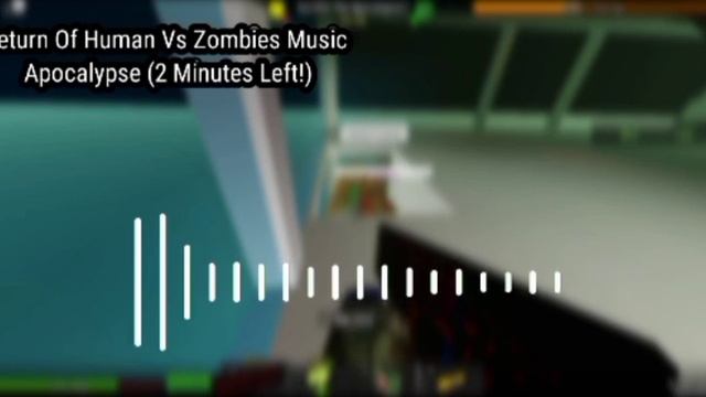 Roblox Humans Vs Zombies Soundtrack : Apocalypse (2 Minutes Theme) смотреть онлайн