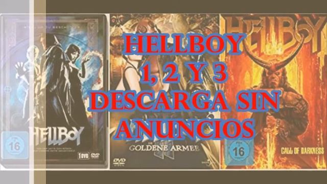 DESCARGAR HELLBOY 1, 2 y 3 1080P [LINK SIN ANUNCIOS] смотреть онлайн