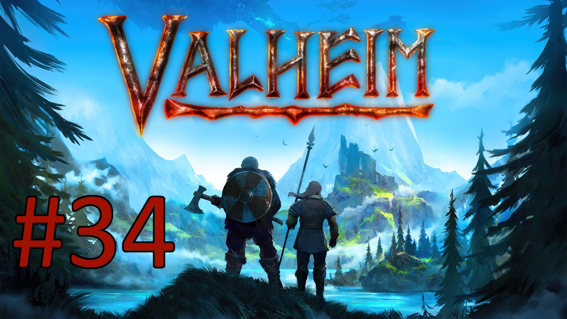 Играем в Valheim - Часть 34 (кооператив)