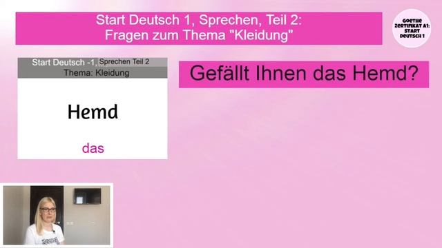 Goethe Zertifikat A1, Start Deutsch 1: Sprechen, Teil 2. Разбор вопросов по теме 