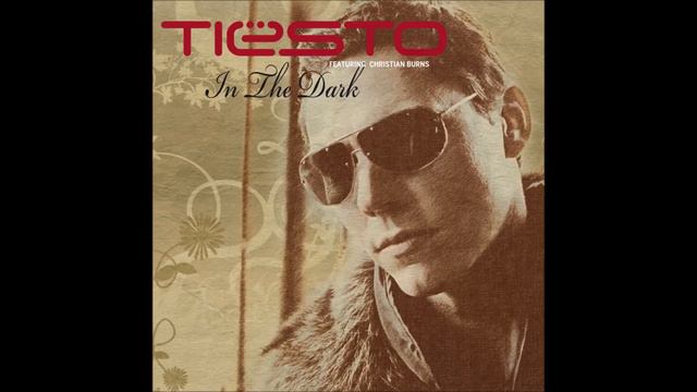 Tiesto feat.Christian Burns - In The Dark (DJ Tiesto 2010 Remix) смотреть онлайн