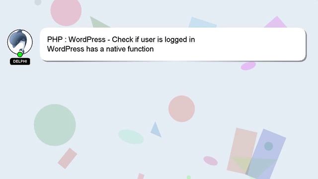 PHP : WordPress - Check if user is logged in смотреть онлайн
