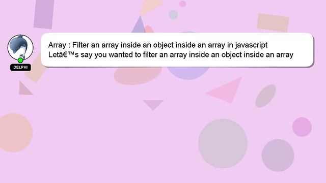 Array : Filter an array inside an object inside an array in javascript смотреть онлайн