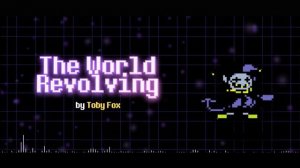 THE WORLD REVOLVING - Deltarune [Remix/Cover]