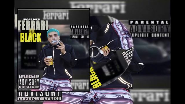 Ferrari Black - Lucas Mpc Oficial. смотреть онлайн