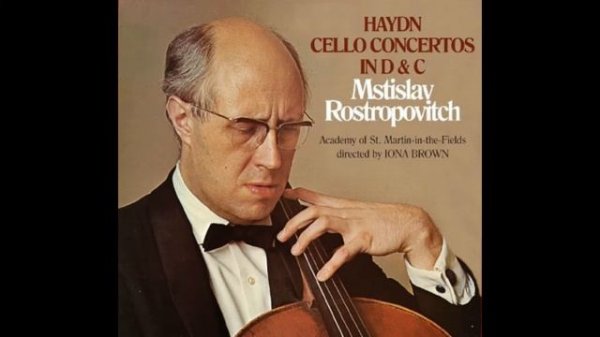 Mstislav Rostropovich - Haydn : Concerto For Cello And Orchestra