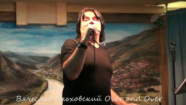 Вячеслав Ольховский Over and Over смотреть онлайн