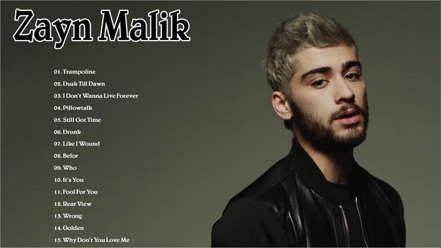 Zayn Malik Greatest Hits Full Album 2021 - Zayn Malik Best Songs Playlist 2021 смотреть онлайн