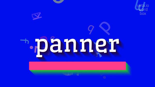 HOW TO PRONOUNCE PANNER? #panner смотреть онлайн
