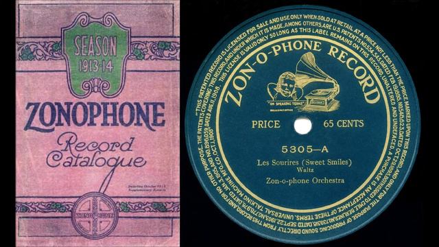 LES SOURIES (SWEET SMILES), Zon o phone Orchesta levytti marraskuussa 1905 смотреть онлайн