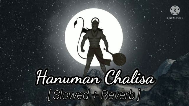 Hanuman Chalisa [ Slowed + Reverb ] | Gulshan Kumar | Hariharan |