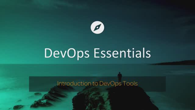 DevOps Essentials / Chapter 4.1: Introduction to DevOps Tools смотреть онлайн