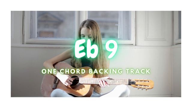 Eb 9 - ONE CHORD JAM PIANO BACKING TRACK смотреть онлайн