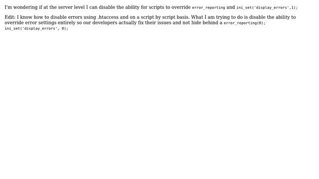 Webmasters: Is it possible to entirely disable the ability to set error_reporting? смотреть онлайн