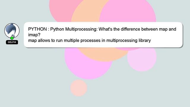 PYTHON : Python Multiprocessing: What's the difference between map and imap? смотреть онлайн