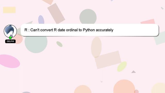 R : Can't convert R date ordinal to Python accurately смотреть онлайн