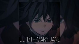 Lil 17th-Mary jane